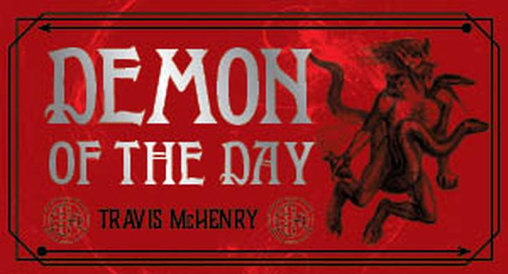 Demon of the Day | By: Travis McHenry