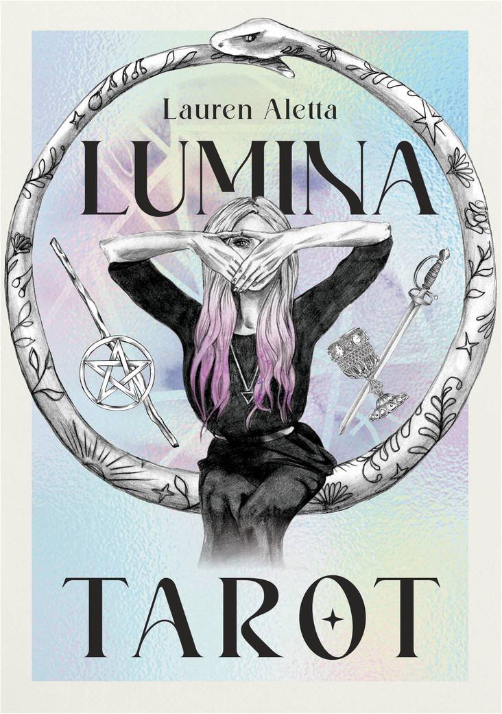 Lumina Tarot | Let your intuition guide you By: Lauren Aletta